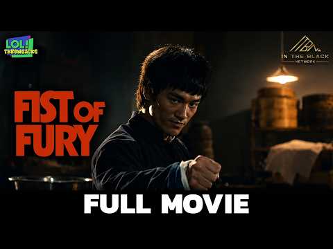 Bruce Lee | Fist of Fury | Full Movie | LOL! Throwbacks