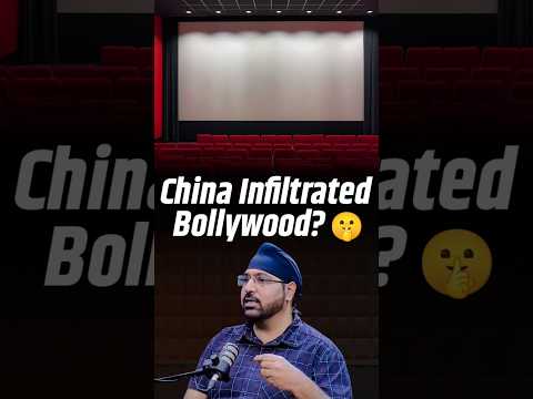 China Pushing Its Narrative via Bollywood Movies? | Pavneet Singh