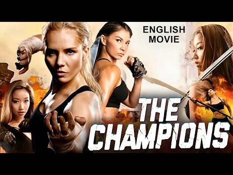 THE CHAMPIONS – Full Hollywood Action Movie in English |Blockbuster Chinese Action Movies In English