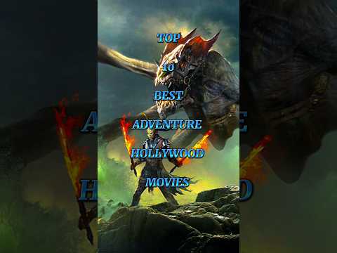 Top 10 best adventure hollywood movies #shorts #movie #hollywoodmovies #shortfeed #viral