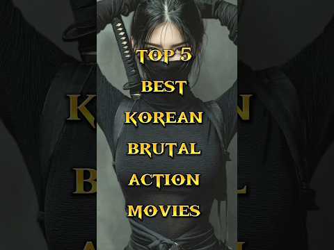 top 5 best korean brutal action movies #short